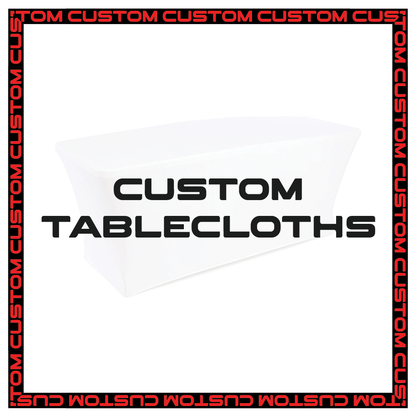 Custom Tablecloth